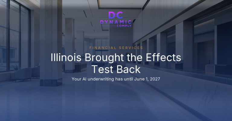 Illinois Just Made AI Underwriting a Disparate Impact Problem Again. The Deadline Is June 1, 2027.