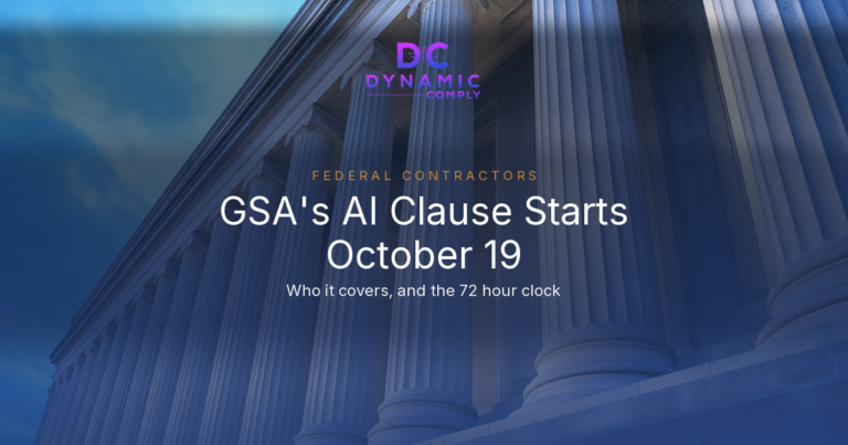 GSA’s AI Contract Clause Takes Effect October 19. Internal and Incidental AI Use Can Fall Outside It. Small Business Status Does Not.
